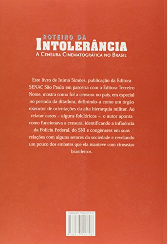 Roteiro da intolerância - A censura cinematográfica no Brasil