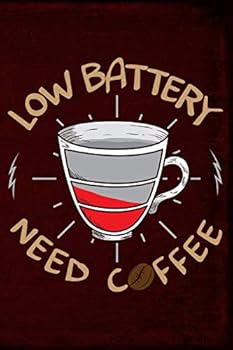 Paperback Low Battery Need Coffee Book