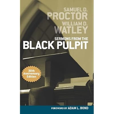 Sermons from the Black Pulpit, 30th Anniversary Edition