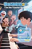 Doraemon-I Am the Transfer Student (English Edition)
