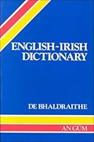 English-Irish Dictionary with Terminological Additions and Corrections 1857910362 Book Cover