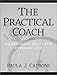 The Practical Coach: Management Skills for Everyday Life