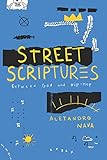 Street Scriptures: Between God and Hip-Hop (English Edition)