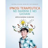 IPNOSI TERAPEUTICA NEI BAMBINI E NEI GIOVANI