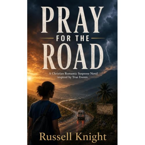 Pray For The Road