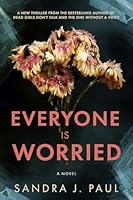 Everyone is Worried B0G342JB3L Book Cover