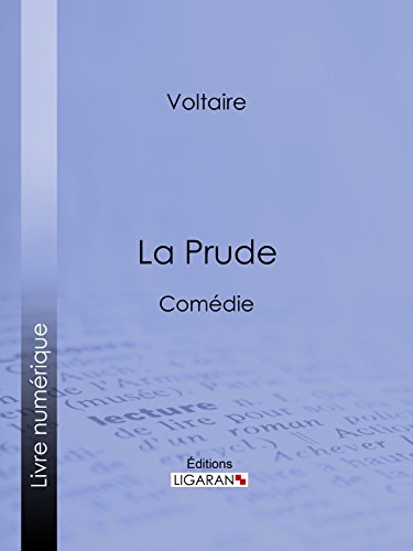 Télécharger La Prude: Comédie PDF Ebook En Ligne