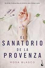 El sanatorio de la Provenza (Bestseller)