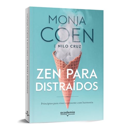 Zen para distraídos: princípios para viver melhor no mundo moderno Zen para distraídos: princípios para viver melhor no mundo moderno - Imagem 2
