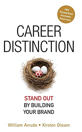 Career Distinction: Stand Out by Building Your Brand