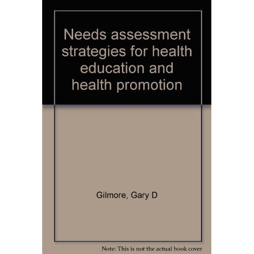 Needs Assessment Strategies for Health Educatio... 0936157240 Book Cover