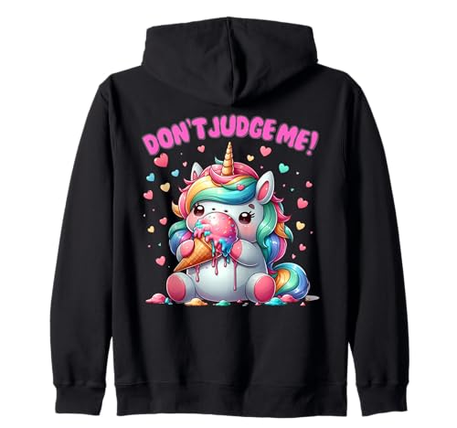 Don't Judge Me Unicorn mangeant de la glace Sweat à Capuche