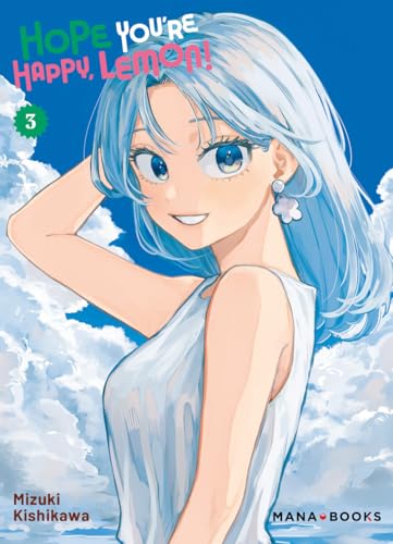 Hope You're Happy, Lemon — Tome 3