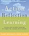Action Reflection Learning: Solving Real Business Problems by Connecting Learning with Earning