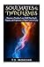 Soul Mates & Twin Flames: Discover a Timeless Love, Fulfill Your Soul's Purpose, and Experience a Higher Level of Love (Soul Mates, Twin Flames, ... Spirits, Endless Love,  Spiritual Partner)