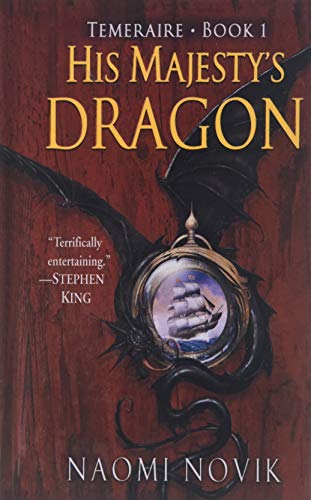 His Majesty's Dragon 1435257898 Book Cover