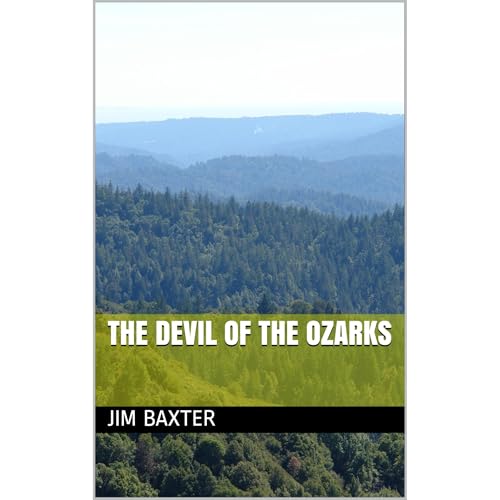 The Devil of the Ozarks Audiolibro Por Jim Baxter arte de portada