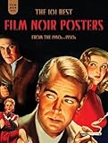 Film Noir 101: The 101 Best Film Noir Posters From The 1940s-1950s