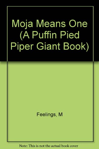 Moja Means One (A Puffin Pied Piper Giant Book) 0140552960 Book Cover