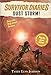 Dust Storm!: A Thrilling Middle Grade Survival Story of Desert Action and Real Skills (Ages 6-10) (Survivor Diaries)