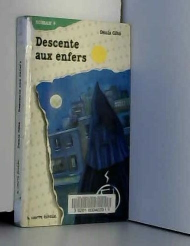 Descente aux enfers RP 31 [Mass Market Paperback] Côté,Denis