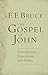 The Gospel of John: Introduction, Exposition, Notes