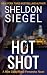 Hot Shot (Mike Daley/Rosie Fernandez Legal Thriller Book 10)
