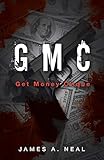 GMC: Get Money Clique