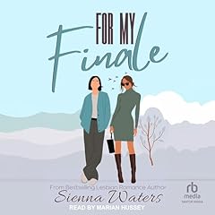 For My Finale Audiolibro Por Sienna Waters arte de portada