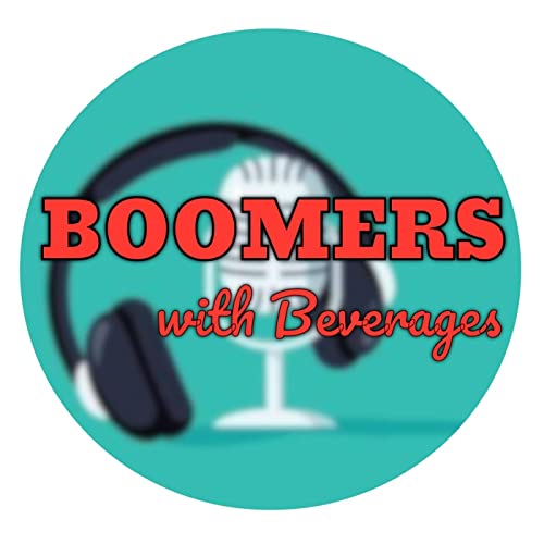 Boomers with Beverages cover art