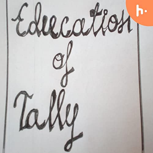 Education of Tally cover art