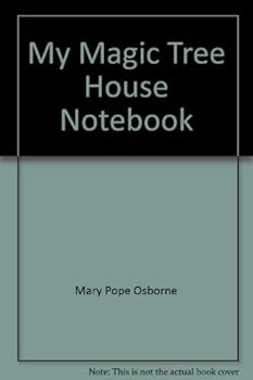Unknown Binding My Magic Tree House Notebook (Magic Tree House Club) Book