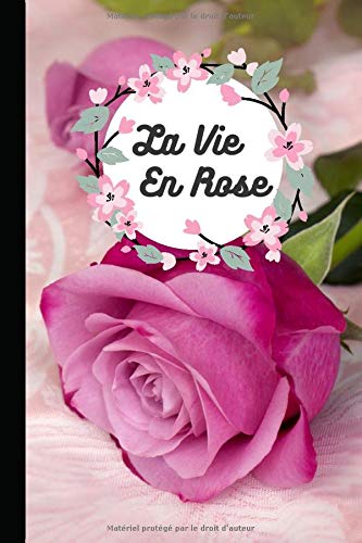 La Vie En Rose
