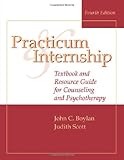 Practicum and Internship: Textbook and Resource Guide for Counseling and Psychotherapy
