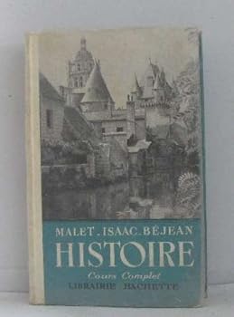 Board book Histoire de l'Antiquité à 1939 [French] Book