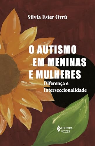 O autismo em meninas e mulheres: Diferença e interseccinalidade