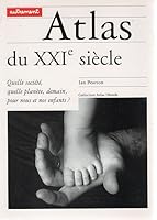Atlas du XXIe siècle 2862608262 Book Cover