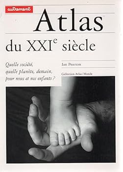 Paperback Atlas du XXIe siècle [French] Book