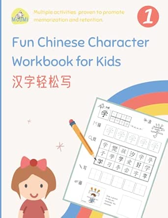 Fun Chinese Character Workbook for Kids: 150+ easy and engaging writing ...