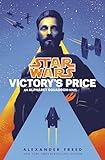 Victory's Price (Star Wars): An Alphabet Squadron Novel
