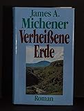 Verheissene Erde - James A. Michener