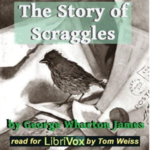 『Story of Scraggles - 02 - Chapters 7 through 13』のカバーアート