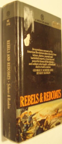 Rebels and redcoats B00005XS4N Book Cover