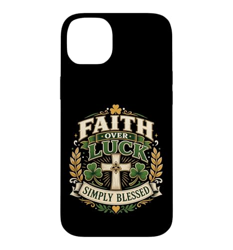 Faith Over Luck Blessed Cross �V�������b�N �O���t�B�b�N �V���v�� �O���[�� �X�}�z�P�[�X iPhone 14 Plus �p
