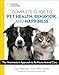 Produktbild National Geographic Complete Guide to Pet Health, Behavior, and Happiness: The Veterinarian's Approach to At-Home Animal Care