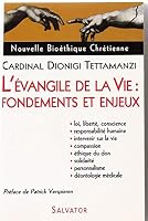 Evangile de la vie principes et enjeux 2706703792 Book Cover