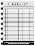 Log Book: 7 Columns Large Multipurpose to Track Daily Activity, Time, Inventory and Equipment, Income and Expenses, Debit and Credit & More - 8.5” x 11” 100+ Pages