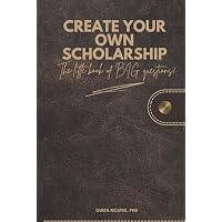 Create Your Own Scholarship