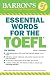 Essential Words for the TOEFL, 6th Edition