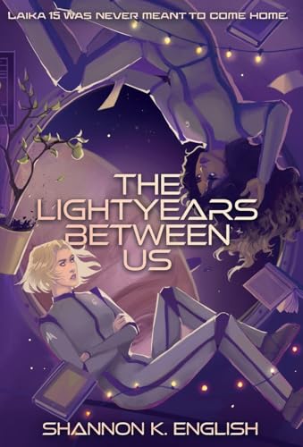 The Lightyears Between Us